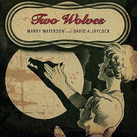 Marry Waterson & David A. Jaycock